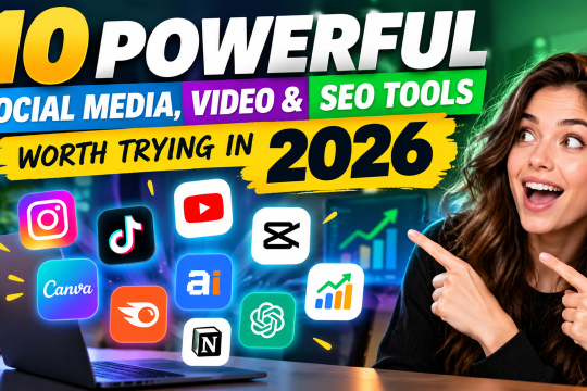 10 Powerful Social Media, Video & SEO Tools Worth Trying in 2026